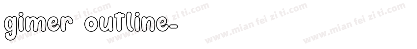 gimer outline字体转换